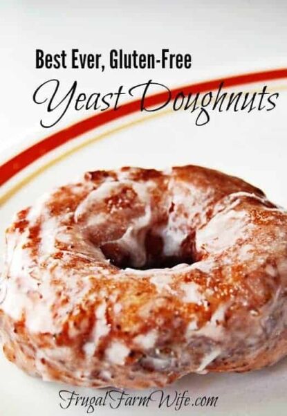 Image shows a close up of a doughnut on a plate with text that reads "Best ever, Gluten-Free Yeast Doughnuts"