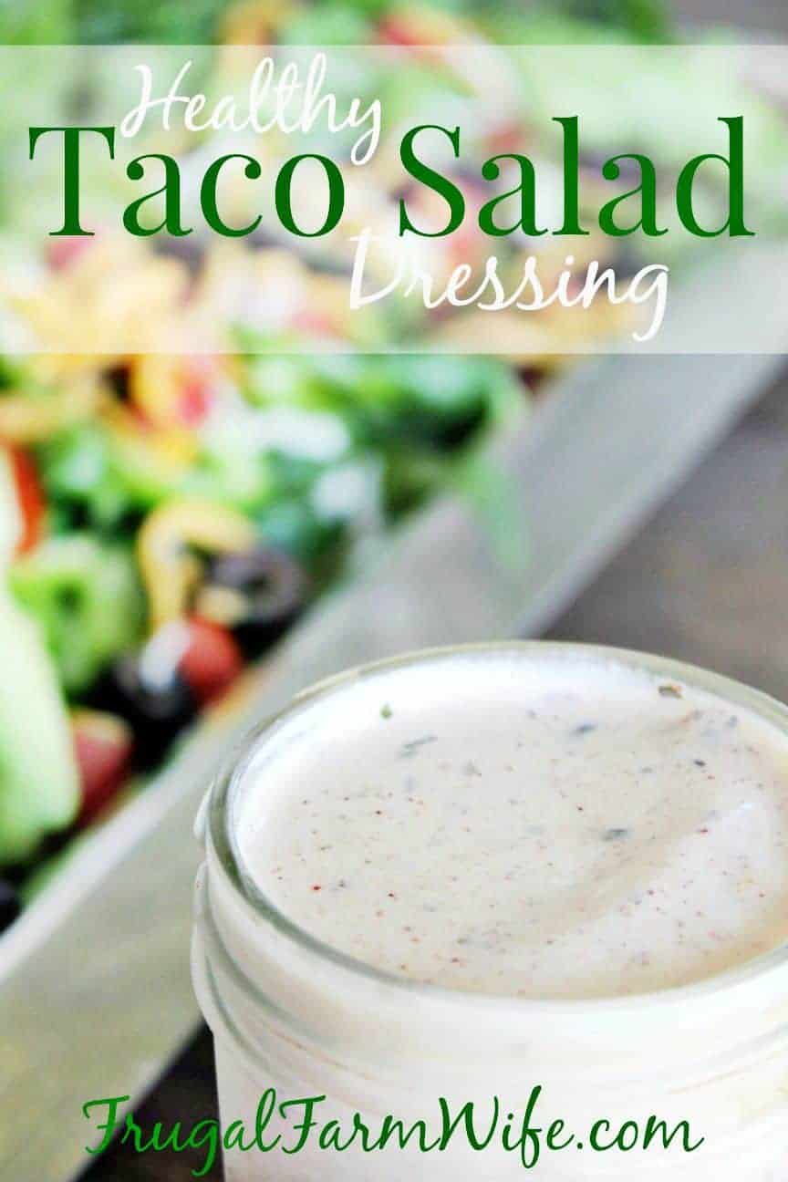 Easy Taco Salad Dressing | Frugal Farm Wife