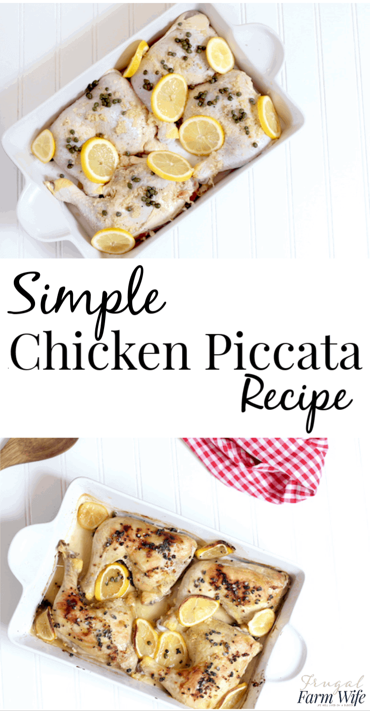 Image, taken from above, shows a white pan full of chicken piccata, with slices of lemon. Text below reads "Simple Chicken Piccata Recipe"