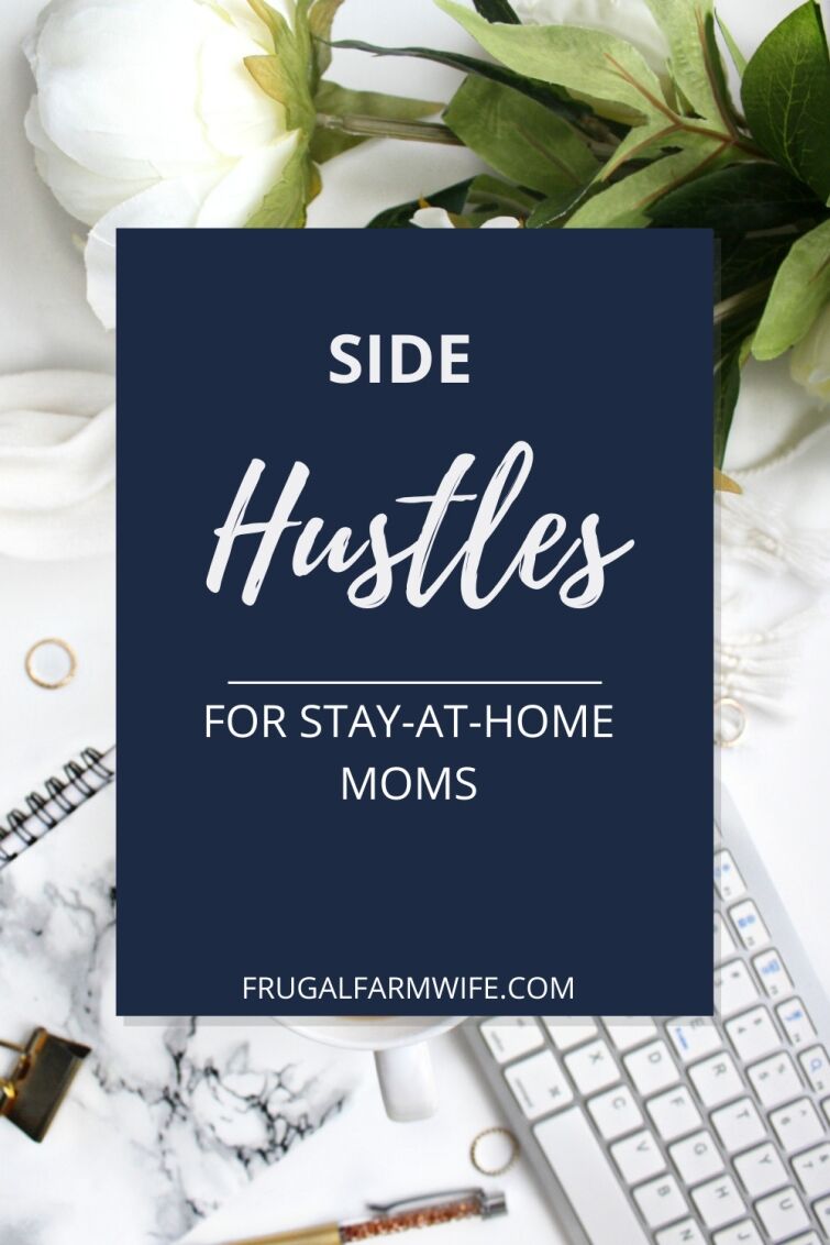 Image shows white flowers on a white sheet next to a keyboard and notebook, with text that reads "Side Hustles for Stay-at-Home Moms"